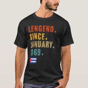 Mens Legend Since January 1969 53Th Birthday Cuban T-Shirt