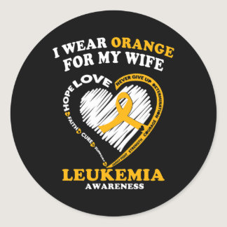 Mens Leukemia Awareness  - I Wear Orange for My Wi Classic Round Sticker