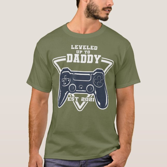 Mens Leveled Up to Daddy 2021 Soon to be Dad T-Shirt (Front)