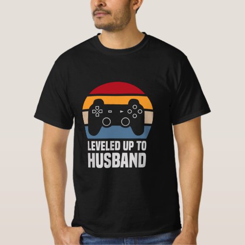 Mens Leveled Up To Husband Gifts For Him Newly Mar T_Shirt