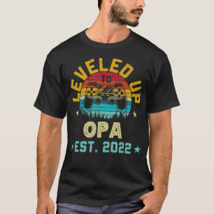Mens Leveled up to Opa est 2022 promoted video gam T-Shirt