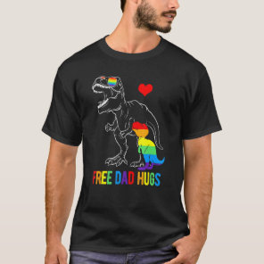 Mens Lgbtq Free Dad Hugs Dinosaur Rex Daddy Ally R T-Shirt