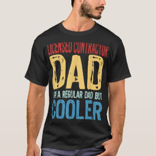 Mens Licensed Contractor Dad Like a Regular Dad T-Shirt