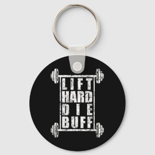 Mens Lift Hard Die Buff Workout Bodybuilding Gym G Keychain