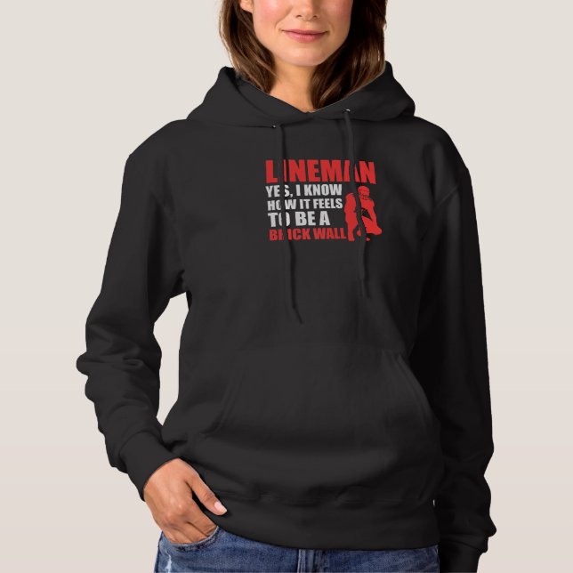 Mens Lineman to be a brick wall Lineman Hoodie (Front)