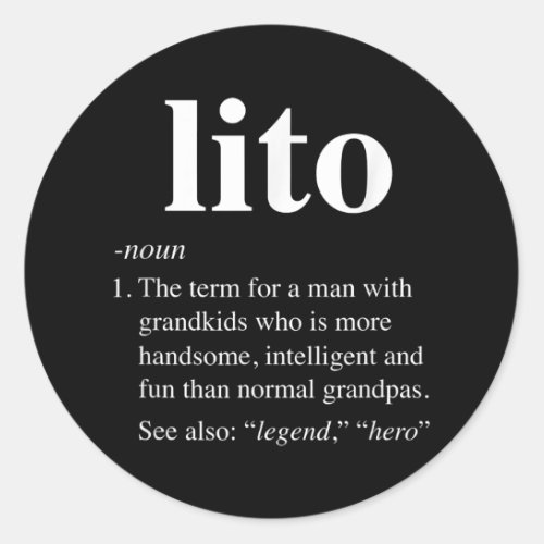 Mens Lito Definition Funny Dictionary Entry for Classic Round Sticker