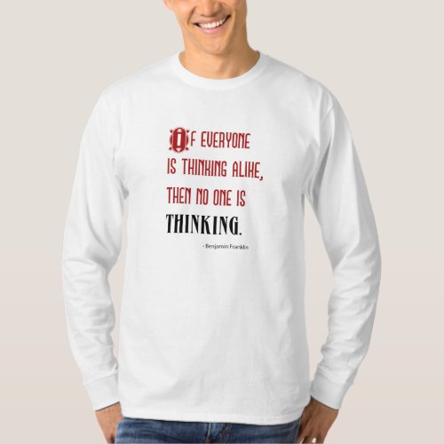 Mens Long_Sleeve Thinking Quote T_Shirt