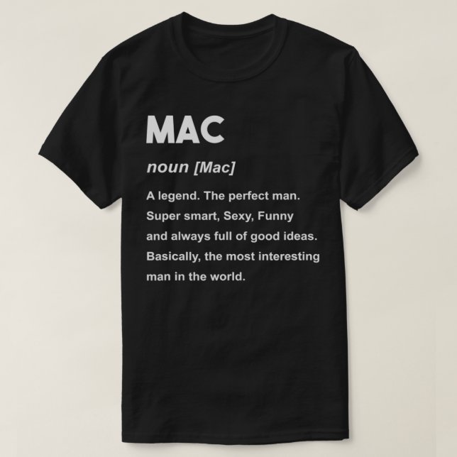 Mens Mac Name   Mac  T-Shirt (Design Front)