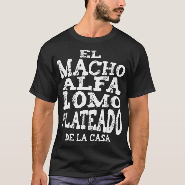 Mens Macho Alfa Lomo Plateado  Regalos para Papa T-Shirt (Front)