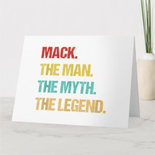 Mens Mack The Man The Myth The Legend Card