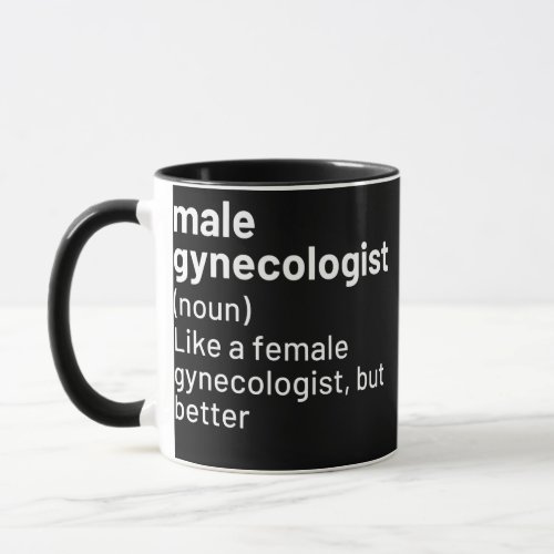 Mens Male Gynecologist Definition  Mug