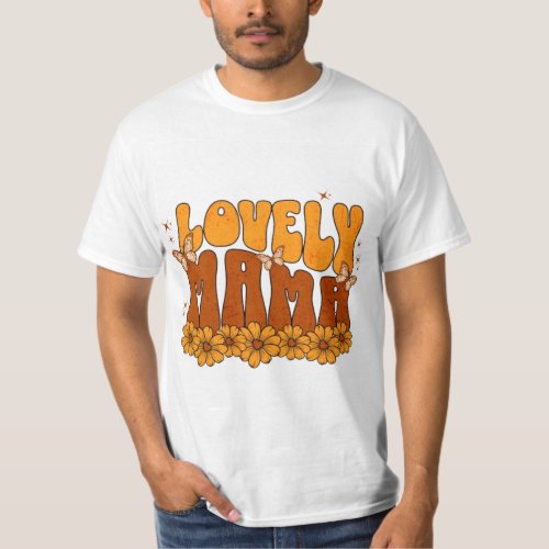 mens  mama lovely  T_Shirt