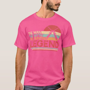 Mens Man Myth Hunting Legend Hunting Rifles Hunt T-Shirt