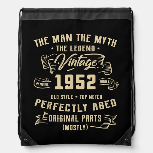 Mens Man Myth Legend 1952 70th Birthday Tee For Drawstring Bag