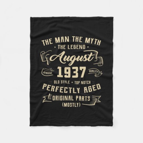 Mens Man Myth Legend August 1937 85th Birthday Fleece Blanket