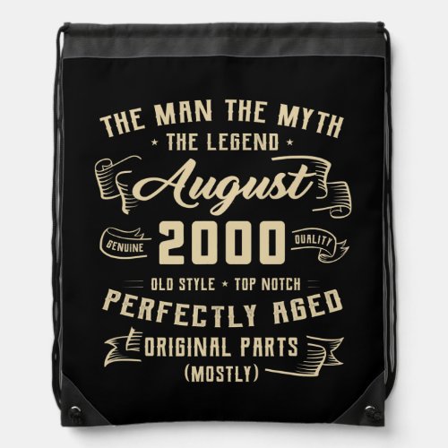 Mens Man Myth Legend August 2000 22nd Birthday Drawstring Bag