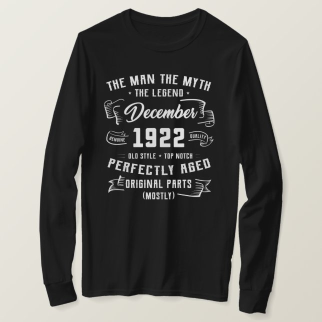 Mens Man Myth Legend December 1922 100th Birthday T-Shirt (Design Front)