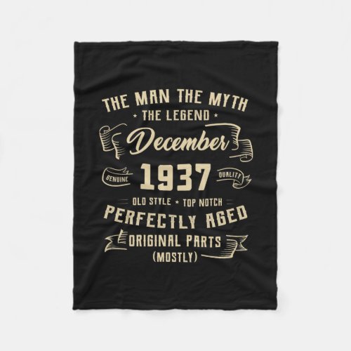 Mens Man Myth Legend December 1937 85th Birthday Fleece Blanket