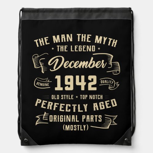 Mens Man Myth Legend December 1942 80th Birthday Drawstring Bag