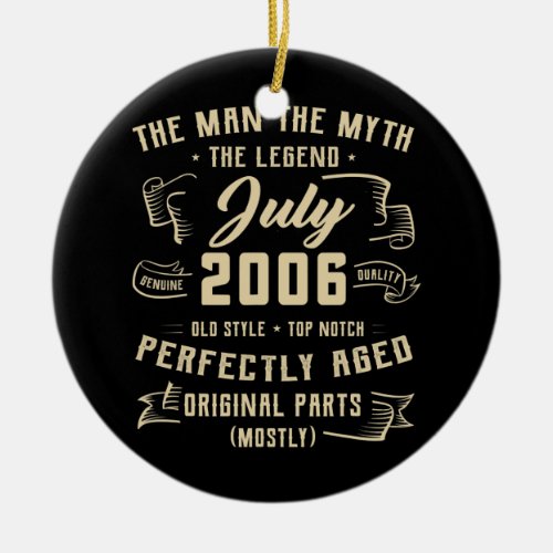 Mens Man Myth Legend July 2006 16th Birthday Gift Ceramic Ornament