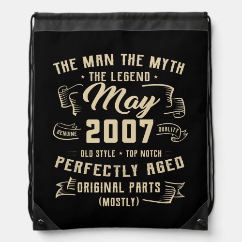 Mens Man Myth Legend May 2007 15th Birthday Gift Drawstring Bag