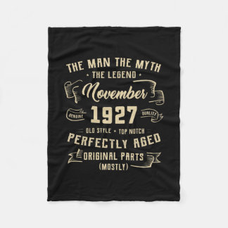 Mens Man Myth Legend November 1927 95th Birthday Fleece Blanket