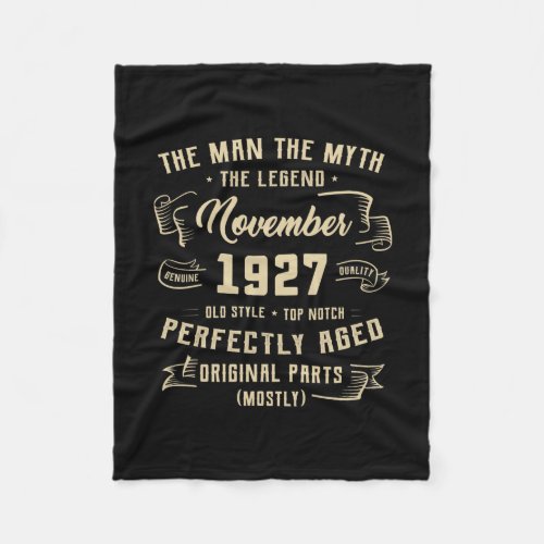 Mens Man Myth Legend November 1927 95th Birthday Fleece Blanket