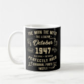 Man Myth Legend October 1947 75th Birthday Gift 75 Coffee Mug | Zazzle