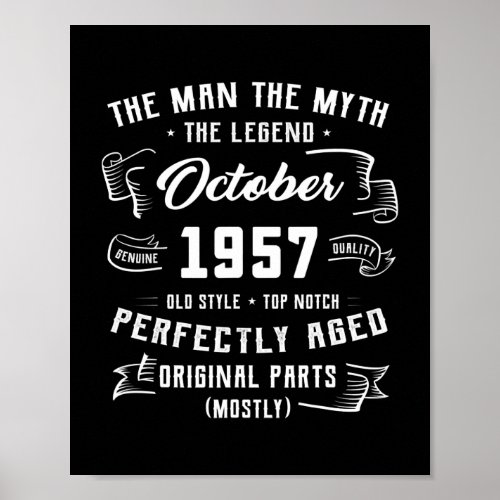 Mens Man Myth Legend October 1957 65th Birthday Poster