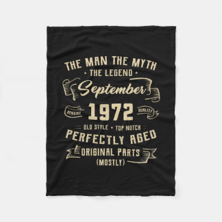 Mens Man Myth Legend September 1972 50th Birthday Fleece Blanket