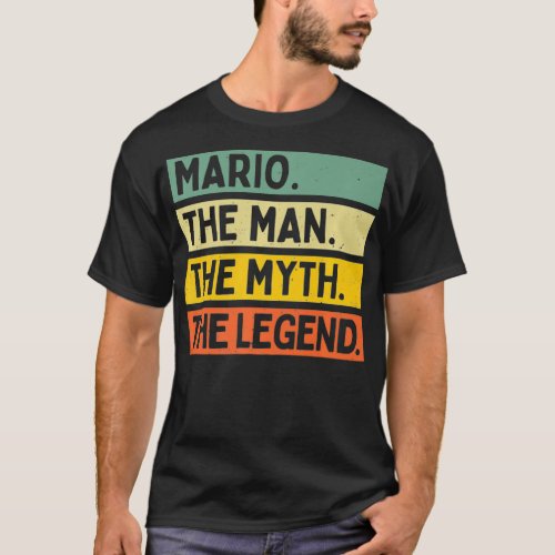 Mens Mario The Man The Myth The Legend Funny Perso T_Shirt