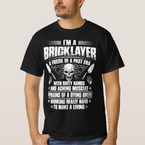 Mens Mason Fossil Of A Past Era Bricklayer T_Shirt