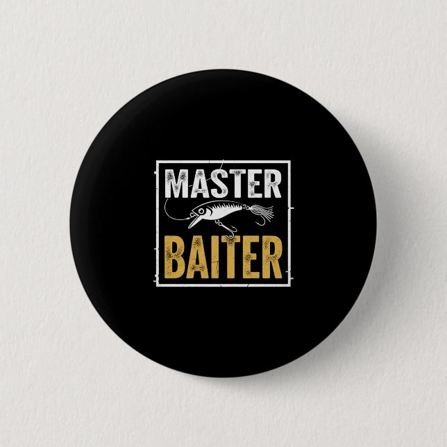 Mens master baiter funny fishing graphic button (Front)