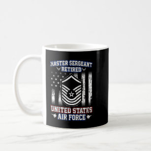 Mens Master Sergeant Retired United State Air Forc Coffee Mug