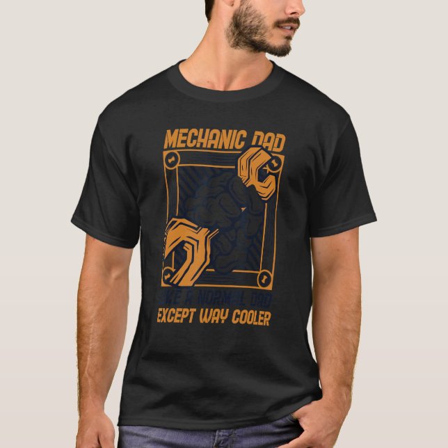Mens Mechanic Dad Way Cooler Automotive Technician T-Shirt (Front)