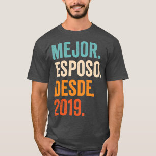 Mens Mejor Esposo Desde 2019  3rd wedding annivers T-Shirt
