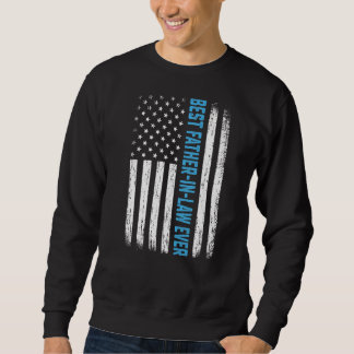 Mens Men Best Father In Law Ever Usa Flag 4th Of J Sweatshirt
