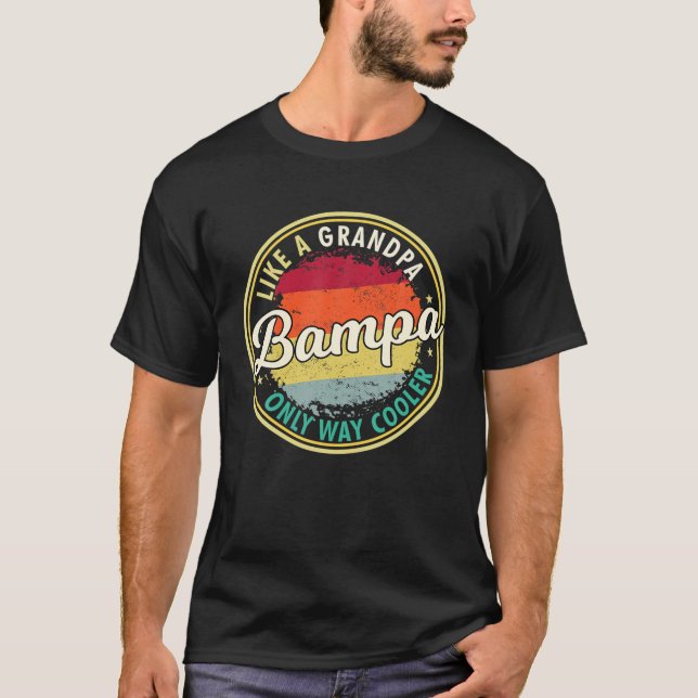 Mens Mens Bampa Like A Grandpa Only Way Cooler Gra T-Shirt (Front)