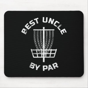 Mens Mens Disc Golf Gift Best Uncle By Par Disc Go Mouse Pad