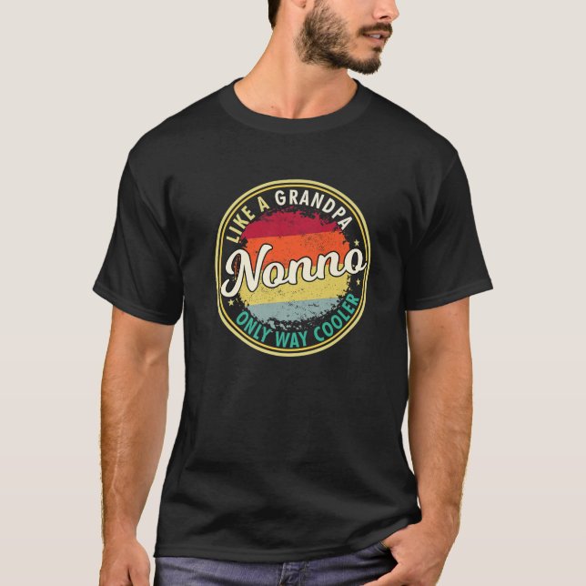 Mens Mens Nonno Like A Grandpa Only Way Cooler Gra T-Shirt (Front)