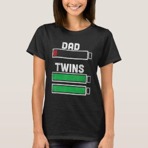 Mens Mens Tired Twin Dad Low Battery Funny Dad of  T-Shirt