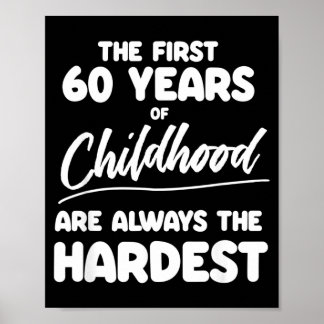 Mens Milestone 60th Birthday Quotes Dad Brother Poster