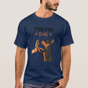 Mens Min Pin Dad Miniature Pinscher Dog Father´S  T-Shirt