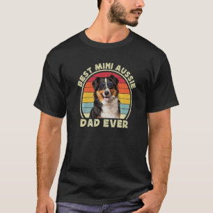 Mens Mini Miniature Aussie Dad Australian Shepherd T-Shirt