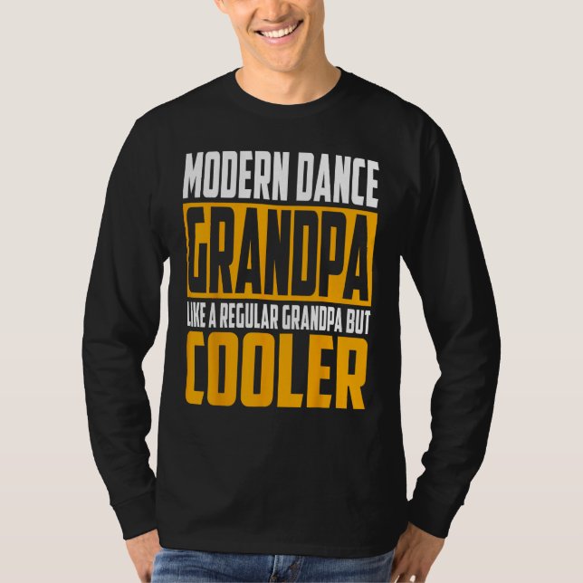 Mens Modern Dance Grandpa   Like a Regular Grandpa T-Shirt (Front)