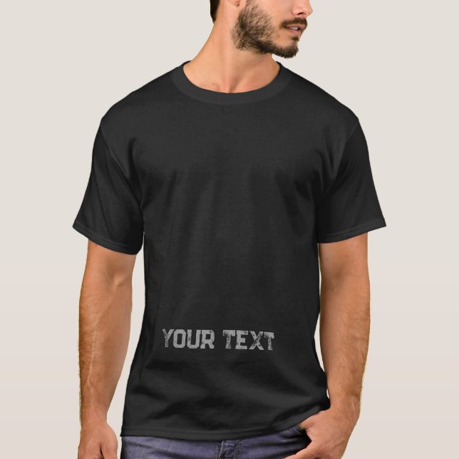 Mens Modern Template Custom Distressed Font Text T-Shirt (Front)
