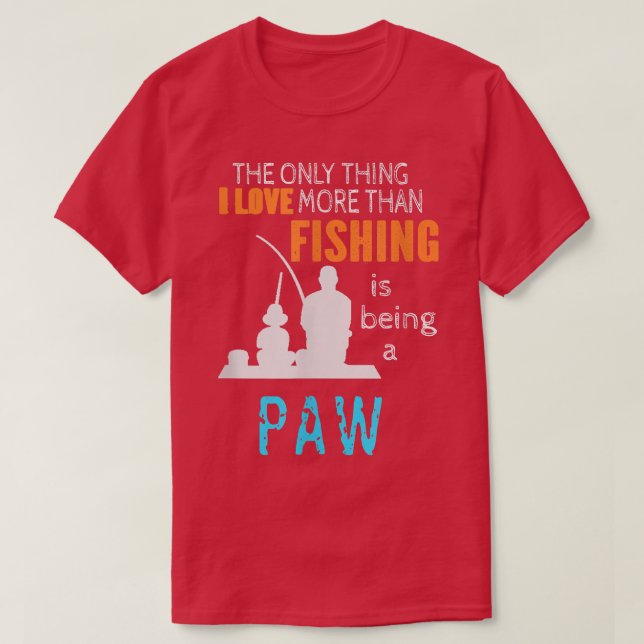 Mens More Than Love Fishing Paw Special Grandpa  T-Shirt (Design Front)