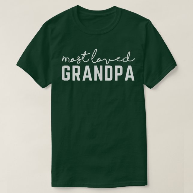 Mens Most Loved Grandpa  Funny Christmas Gift For  T-Shirt (Design Front)