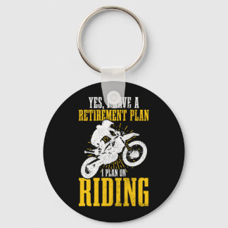 Mens Motocross Retirement Plan Funny Dirt Bike Mx Keychain