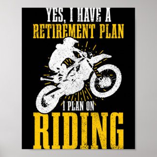 Mens Motocross Retirement Plan Funny Dirt Bike Mx Poster
